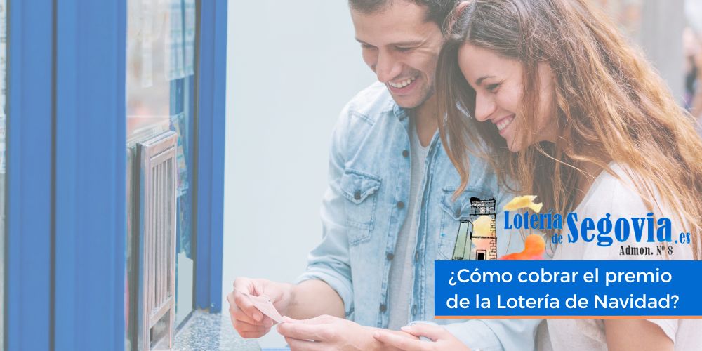 como cobrar loteria de navidad